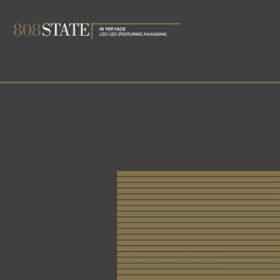 In Yer Face / 808 State