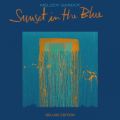 Sunset In The Blue (Deluxe Version)