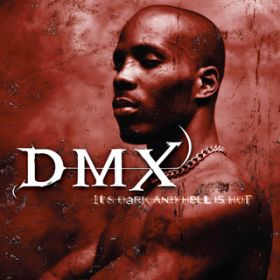 X-Is Coming / DMX