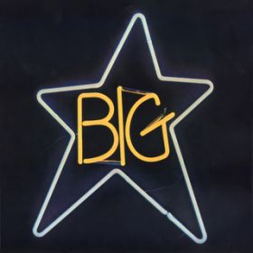Ao - #1 Record / Big Star