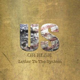 Ao - Us Or Else: Letter To The System / TDID