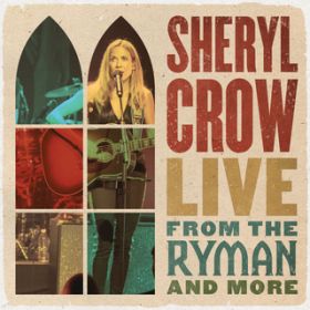 Everyday Is A Winding Road (Live from the Ryman^2019) / VFENE