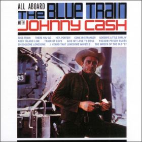 Ao - All Aboard the Blue Train featD The Tennessee Two / Wj[ELbV