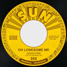 Ao - Oh Lonesome Me ^ Life Goes On featD The Tennessee Two / Wj[ELbV