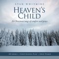 Heaven's Child: 20 Christmas Songs of Comfort and Peace (Solo Piano ^ Continuous Play)