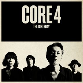 Ao - CORE 4 / The Birthday