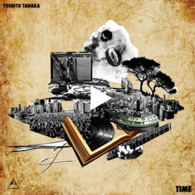 Time Traveler / Yoshito Tanaka