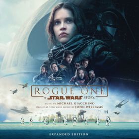 Ao - Rogue One: A Star Wars Story (Original Motion Picture Soundtrack^Expanded Edition) / }CPEWAbL[m