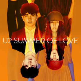 Ao - Summer Of Love / U2
