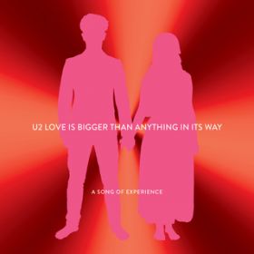 Love Is Bigger Than Anything In Its Way (HPD Hoeger Rusty Egan From The Heart Mix) / U2