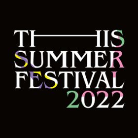 Ɛ (Live at ۃtH[ z[A 2022D4D28 (THIS SUMMER FESTIVAL 2022)) / [Alexandros]