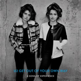 Ao - Get Out Of Your Own Way / U2