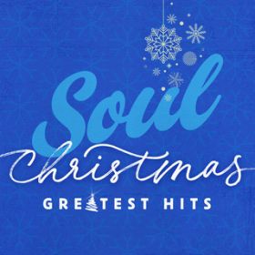 Ao - Soul Christmas Greatest Hits / @AXEA[eBXg