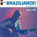 Braziliance! A Musica De Marcos Valle