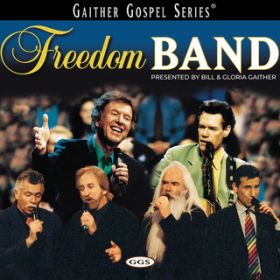 Ao - Freedom Band (Live) / Gaither