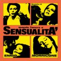 Quando l'amore e sensualita (Original Motion Picture Soundtrack ^ Remastered 2022)