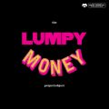 The Lumpy Money Project^Object