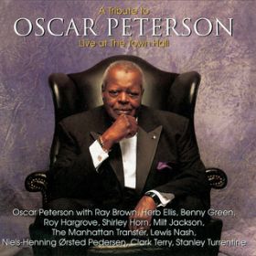 Ao - A Tribute To Oscar Peterson (Live At The Town Hall, New York City, NY ^ October 1, 1996) / IXJ[Es[^[\