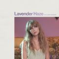 eC[EXEBtg̋/VO - Lavender Haze (Acoustic Version)
