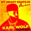 J[EEt̋/VO - My Heart Beats In Arabic (Club Mix)