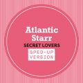 Ao - Secret Lovers (Sped Up) / AgeBbNEX^[