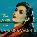 Ein GruS von Caterina Valente (Expanded Edition)