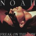 NOAH̋/VO - Freak On The Low (Instrumental)