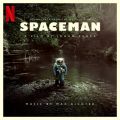Ao - Spaceman (Original Motion Picture Soundtrack) / }bNXEq^[