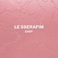 Ao - EASY (Remixes) / LE SSERAFIM