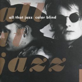 Blue Afternoon / All That Jazz