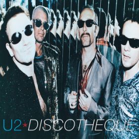 Discotheque (Howie B, Hairy B Mix / Remastered 2024) / U2
