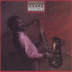 In the Name of Love / Grover Washington, Jr.