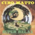 Ao - Super Relax / Cibo Matto