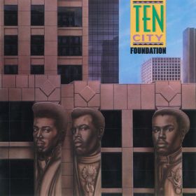 Foundation / Ten City