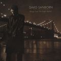 Ao - Songs From The Night Before / David Sanborn