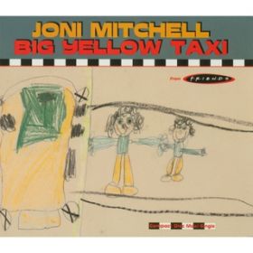 Ao - Big Yellow Taxi / Joni Mitchell
