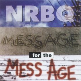 Ao - Message for the Mess Age / NRBQ