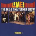 Ao - Live! The Ike  Tina Turner Show / Ike  Tina Turner