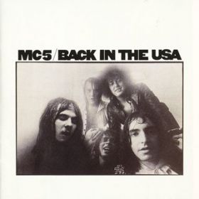 Ao - Back In The USA / MC5