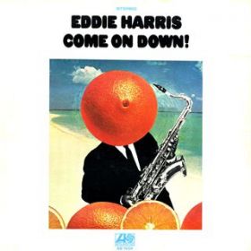 Why Don't You Quit / Eddie Harris