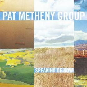 Wherever You Go / Pat Metheny Group