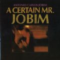 Ao - A Certain MrDJobim / Antonio Carlos Jobim
