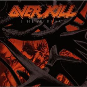 Ao - I Hear Black / Overkill