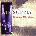 Ao - Greatest Hits LiveDDDNow And Forever / Air Supply
