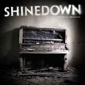 Sound of Madness / Shinedown