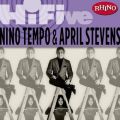 Rhino Hi-Five: Nino Tempo  April Stevens