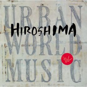 Let Me Be Your Baby / HIROSHIMA