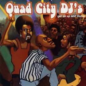 Party Over Here / Quad City DJ's
