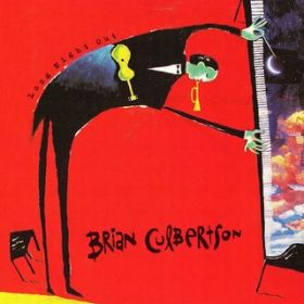Alone with You / Brian Culbertson