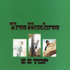 Hot, Blue and Righteous (2006 Remaster) / ZZ Top